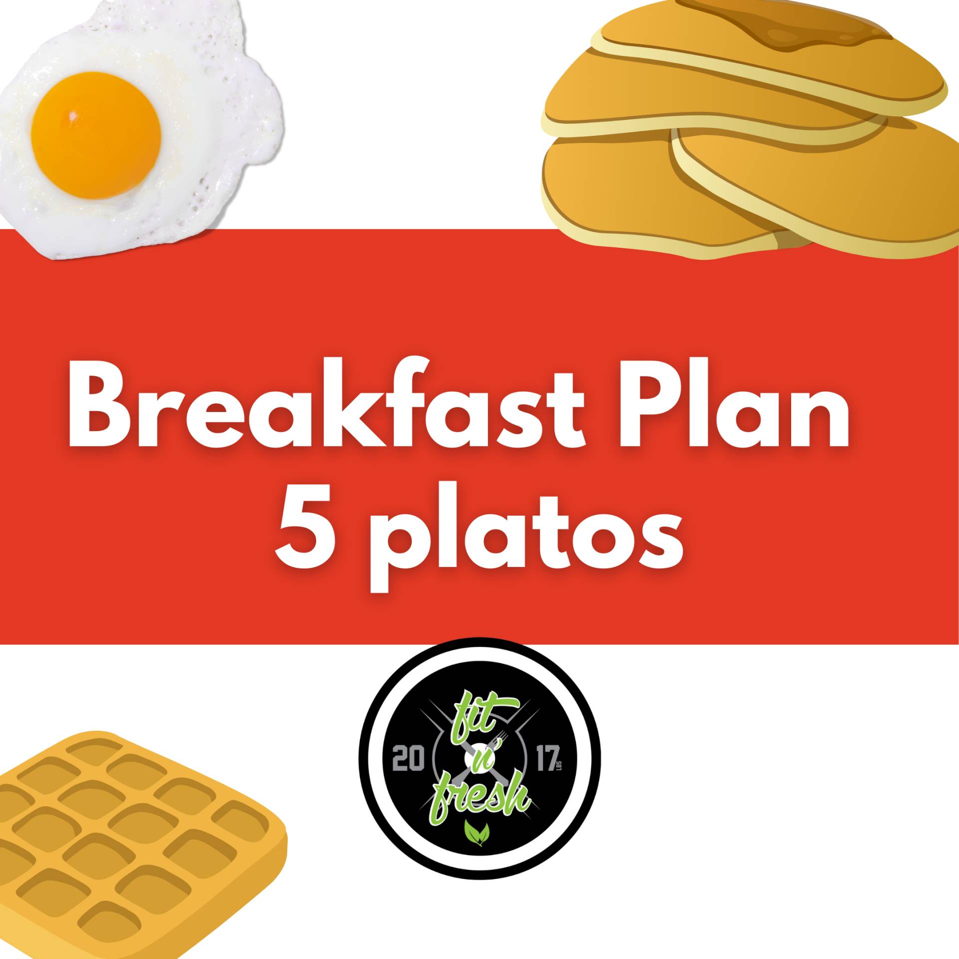 Breakfast Plan